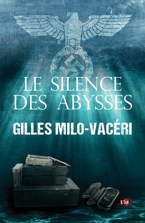 ebook cover of Le silence des Abysses, by Gilles Milo-Vacéri