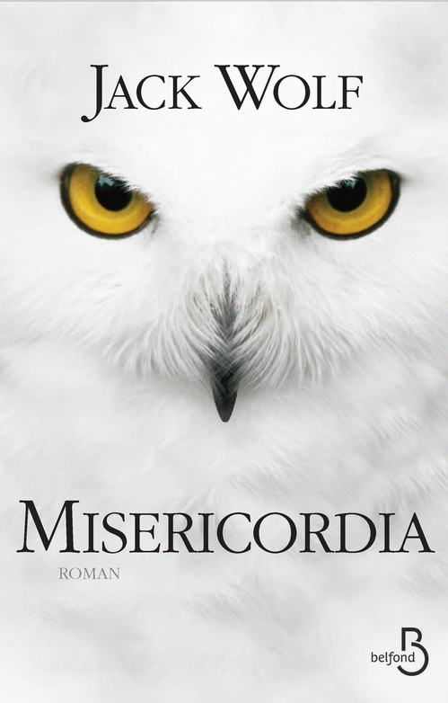Couverture ebook de Miséricordia, de Jack Wolf, Georges-Michel Sarotte