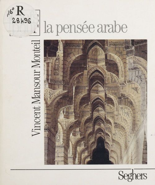 Couverture ebook de La Pensée arabe, de Vincent-Mansour Monteil