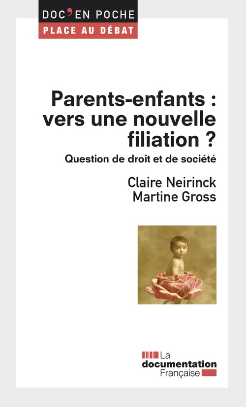 Couverture ebook de Parents-enfants : vers une nouvelle filiation ?, de Martine Gross, Claire Neirinck