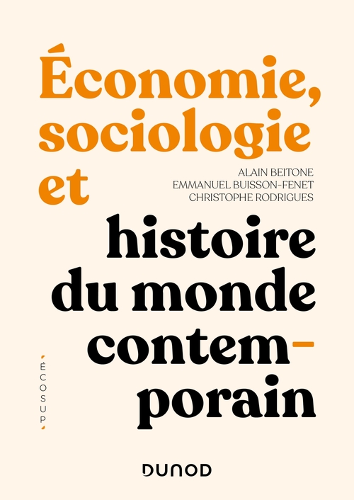 ebook cover of Economie, Sociologie et Histoire du monde contemporain - 4e éd., by