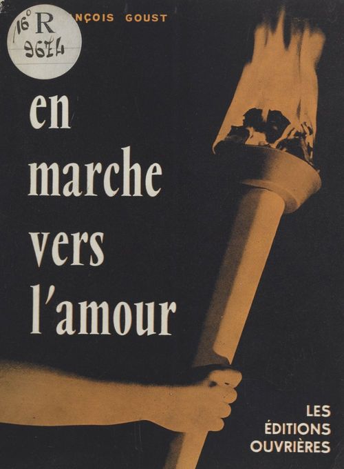 ebook cover of En marche vers l'amour, by Francois Goust