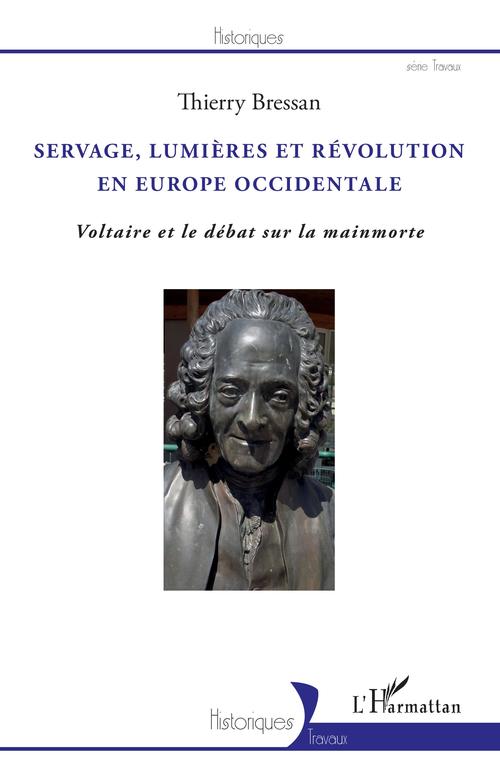 Couverture ebook de Servage, Lumières et Révolution en Europe occidentale, de Thierry Bressan