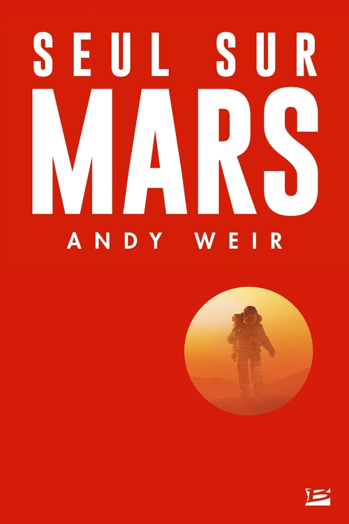ebook cover of Seul sur Mars, by Andy Weir