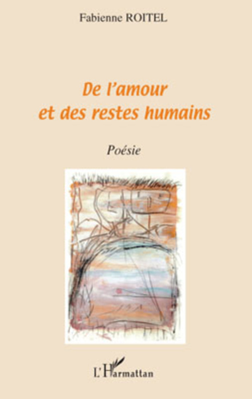 ebook cover of De l'amour et des restes humains, by Fabienne Roitel