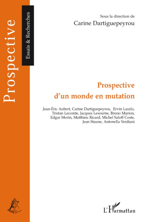 Couverture ebook de Prospective d'un monde en mutation, de Carine Dartiguepeyrou