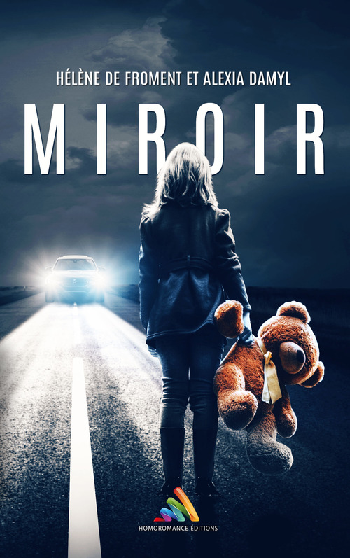 ebook cover of Miroir | Livre lesbien, roman lesbien, by Alexia Damyl, Helene De Froment