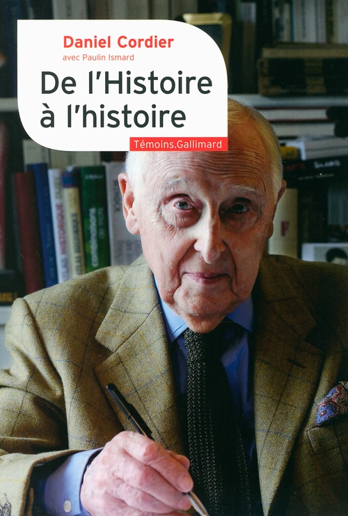 Couverture ebook de De l'Histoire à l'histoire, de Daniel Cordier, Paulin Ismard