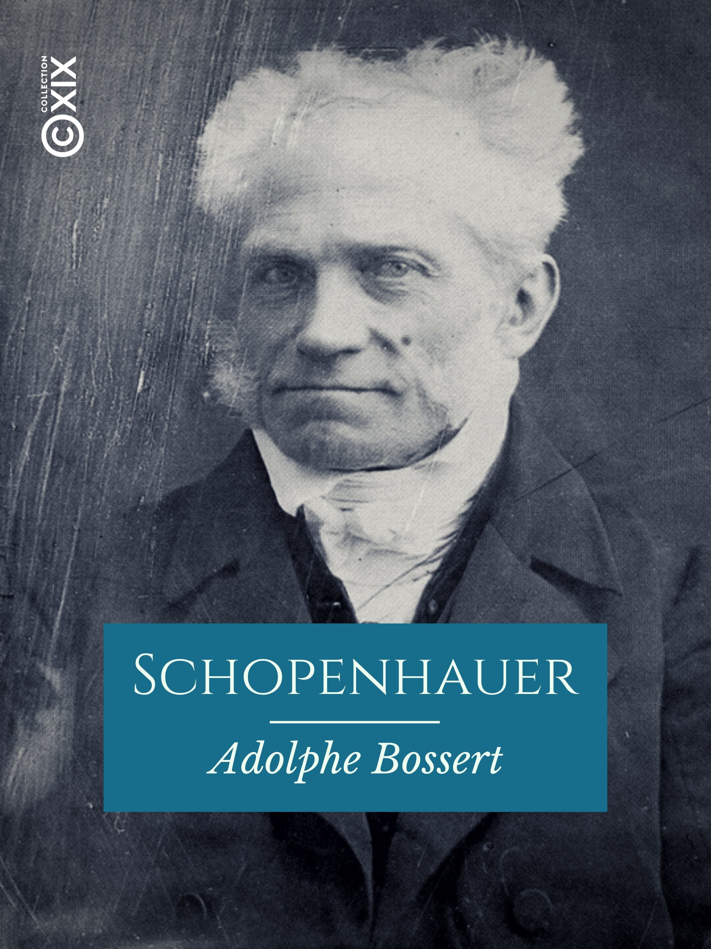 Couverture ebook de Schopenhauer, de Adolphe Bossert
