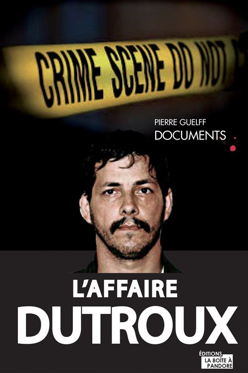 ebook cover of L'affaire Dutroux, by Pierre Guelff, La Boîte à Pandore