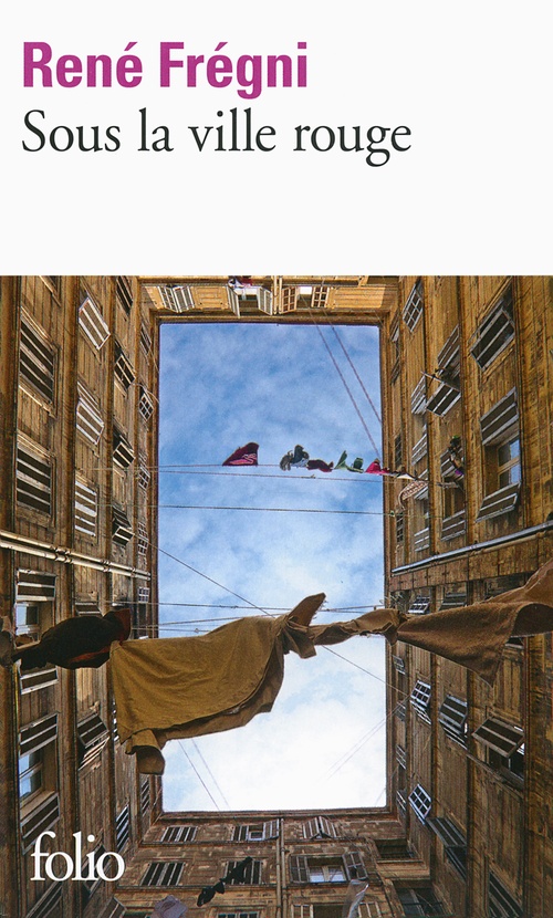 ebook cover of Sous la ville rouge, by René Frégni