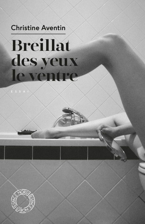 ebook cover of Breillat des yeux le ventre, by Christine Aventin