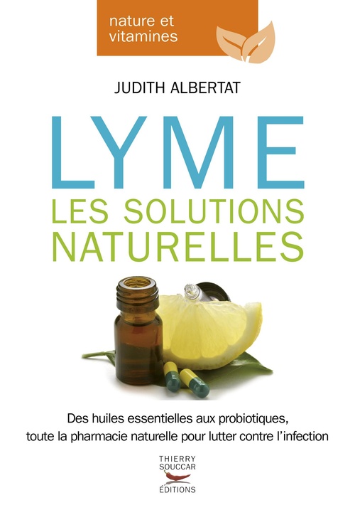 ebook cover of Lyme - Les solutions naturelles, by Judith Albertat