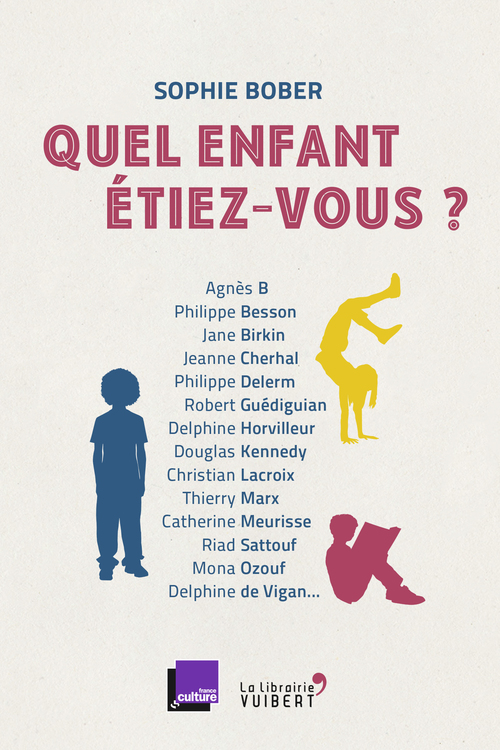 Couverture ebook de Quel enfant étiez-vous ?, de Sophie Bober