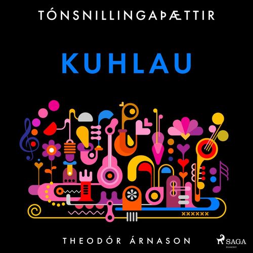 audiobook cover of Tónsnillingaþættir: Kuhlau, by Theodor Arnason