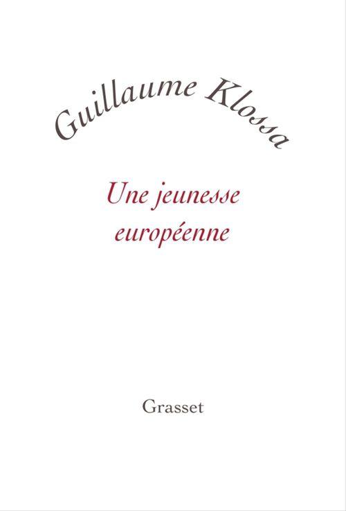 ebook cover of Une jeunesse européenne, by Guillaume Klossa