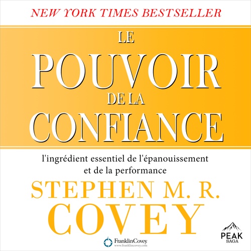 audiobook cover of Le pouvoir de la confiance, by Stephen R. Covey