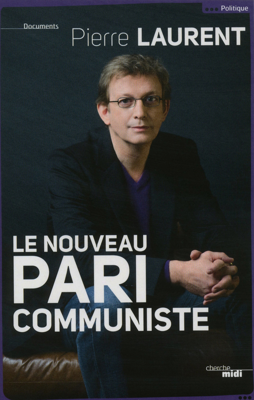 ebook cover of Le nouveau pari communiste, by Pierre Laurent