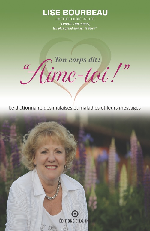 Couverture ebook de Ton corps dit: "Aime-toi!", de Lise Bourbeau
