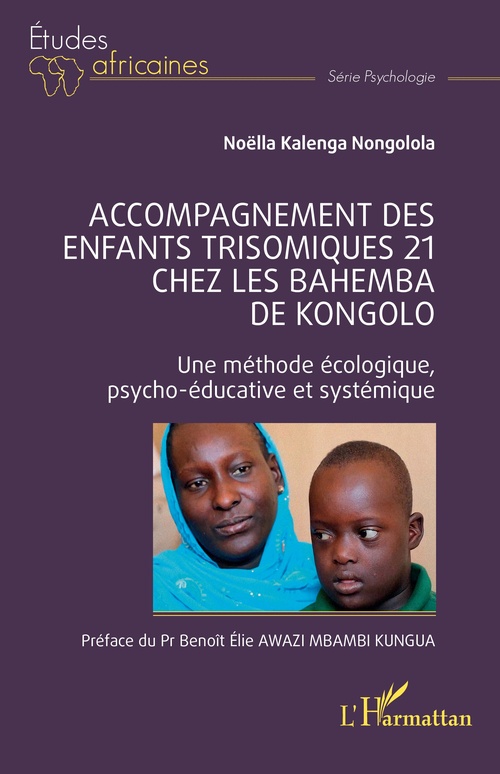 ebook cover of Accompagnement des enfants trisomiques 21 chez les Bahemba de Kongolo, by Noella Kalenga Nongolola