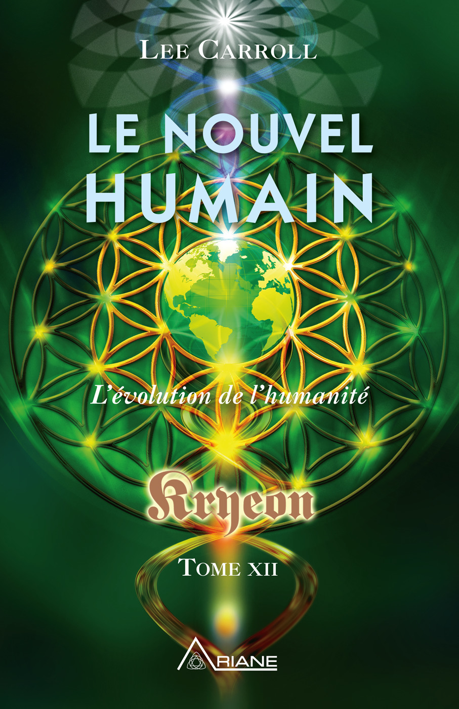 ebook cover of Le nouvel humain - Kryeon tome XII, by Lee Carroll