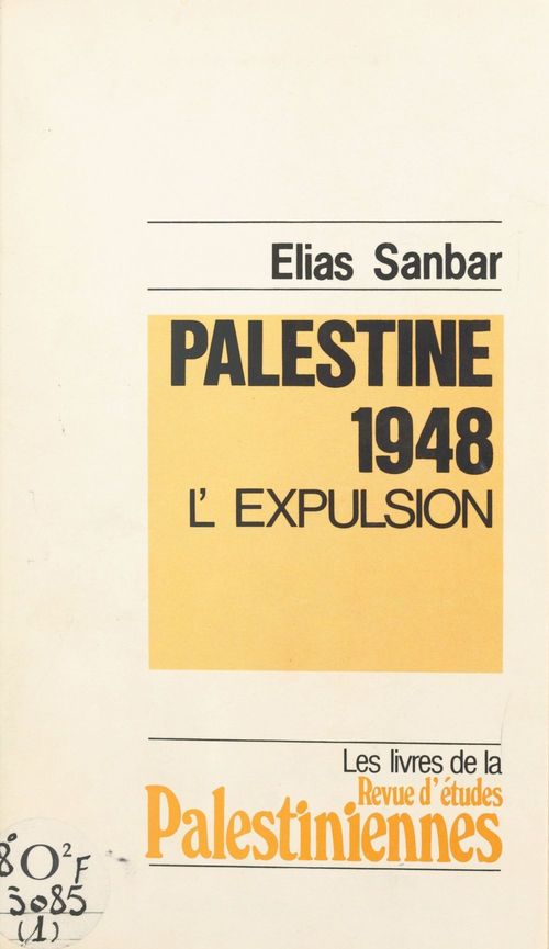Couverture ebook de Palestine 1948, l'expulsion, de Alias Senbar