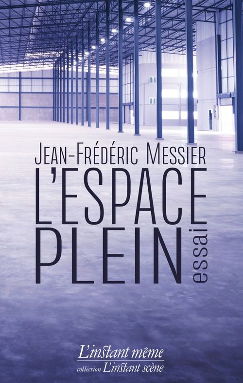 Couverture ebook de L'espace plein, de Messier Jean-Frederi