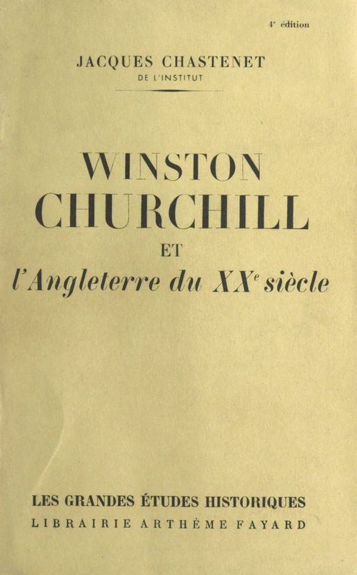 Couverture ebook de Winston Churchill et l'Angleterre du XXe siècle, de Jacques Chastenet