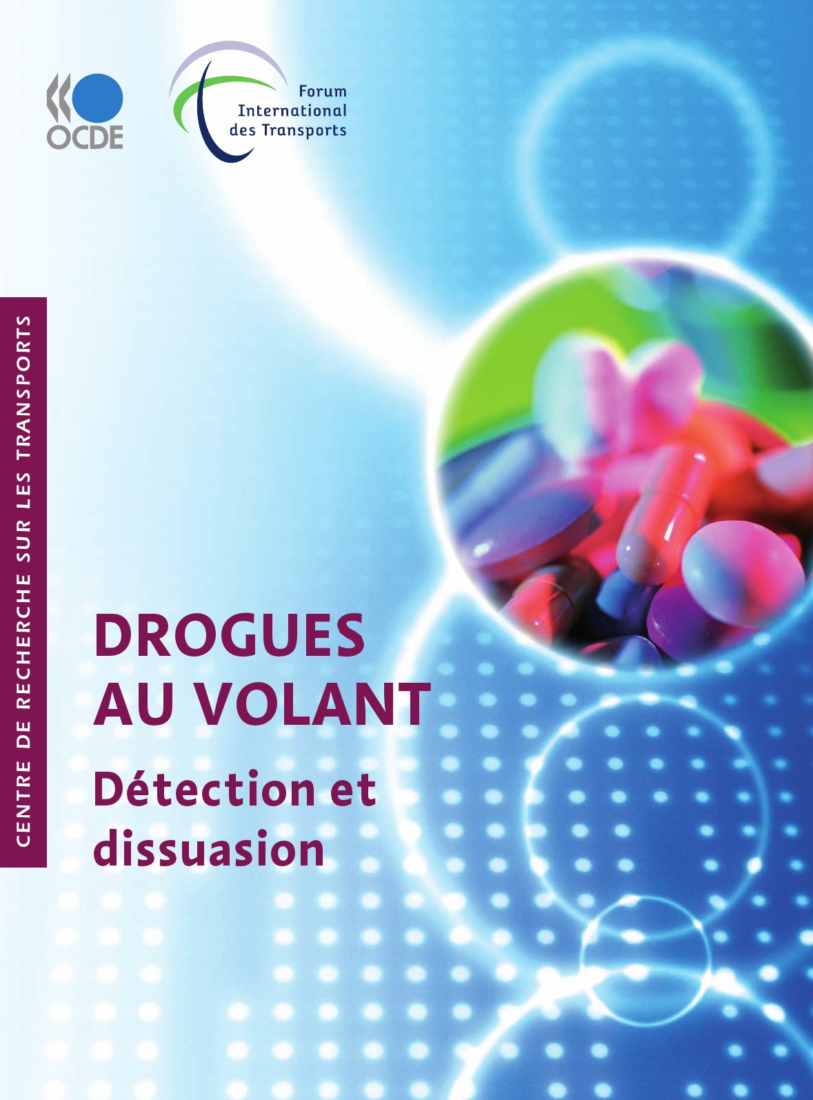 Couverture ebook de Drogues au volant, de Collectif