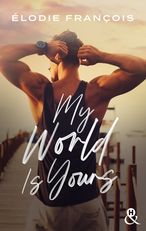 Couverture ebook de My World is yours, de Elodie François