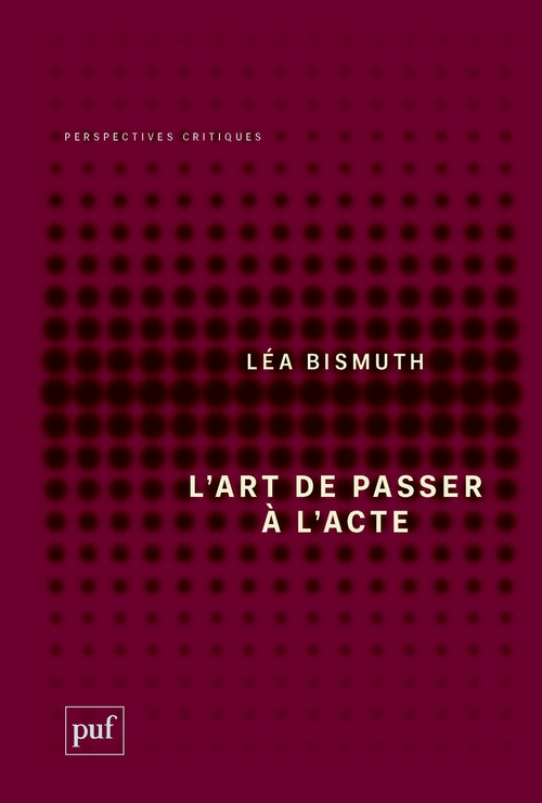 ebook cover of L'art de passer à l'acte, by Léa Bismuth