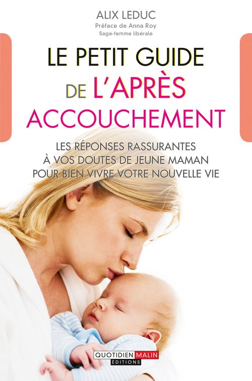 ebook cover of Le petit guide de l'après-accouchement, by Alix Leduc