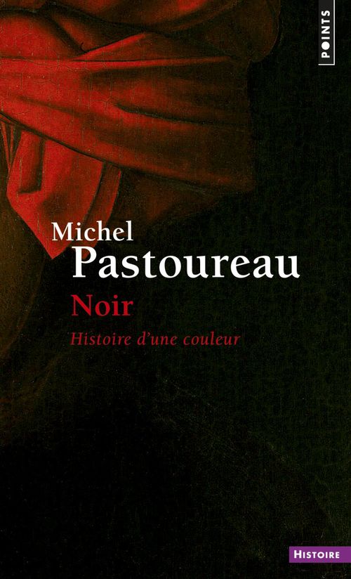 ebook cover of Noir. Histoire d'une couleur, by Pastoureau Michel