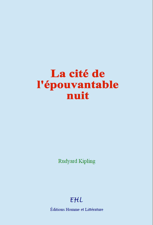 ebook cover of La cité de l'épouvantable nuit, by Rudyard Kipling