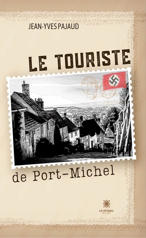 ebook cover of Le touriste de Port-Michel, by Jean-Yves Pajaud