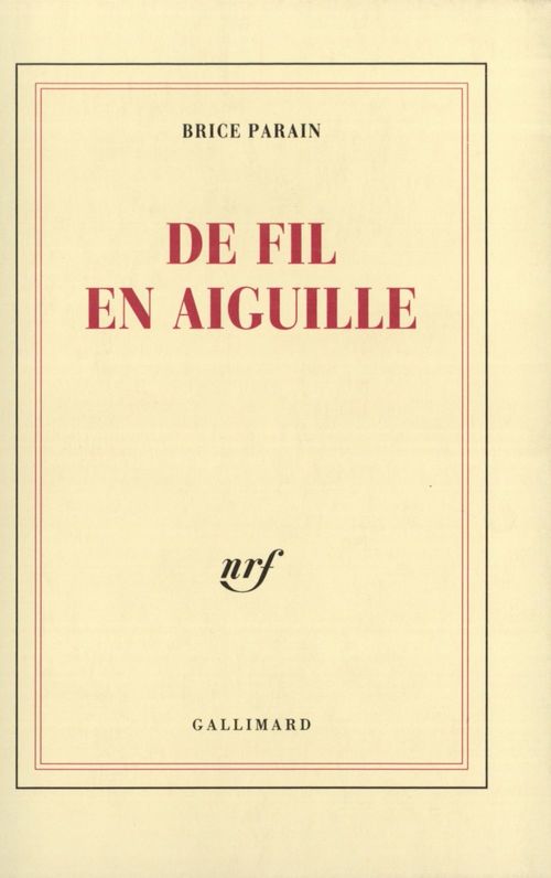 ebook cover of De fil en aiguille, by Brice Parain