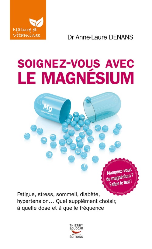 Couverture ebook de Soignez-vous avec le magnésium, de Anne-Laure Denans