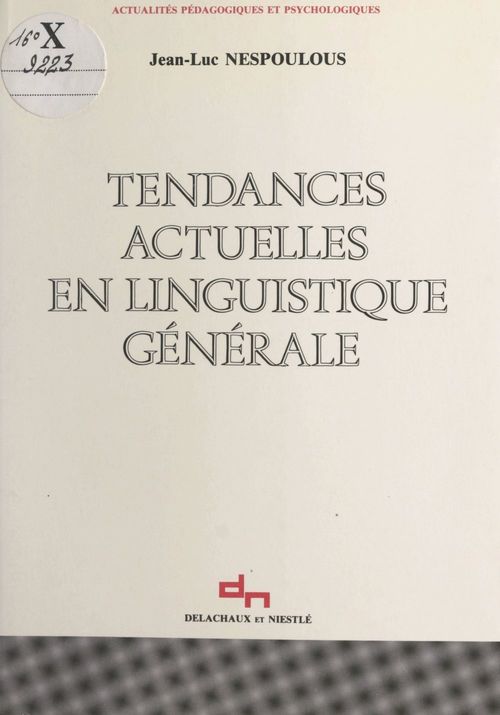 ebook cover of Tendances actuelles en linguistique générale, by Andree Borillo, Mario Borillo, Michel Hupet