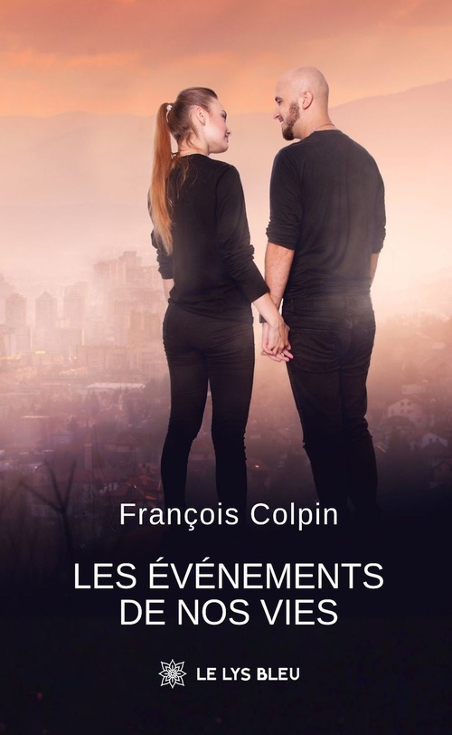 Couverture ebook de Les événements de nos vies, de François Colpin
