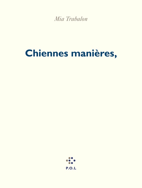 ebook cover of Chiennes manières,, by Mia Trabalon