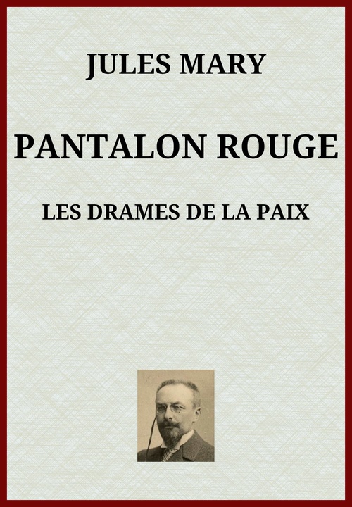 ebook cover of Pantalon rouge, by Jules Mary