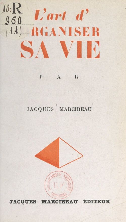 ebook cover of L'art d'organiser sa vie, by Jacques Marcireau