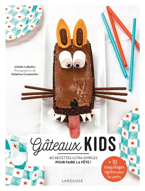 Couverture ebook de Gâteaux kids, de Juliette Lalbaltry