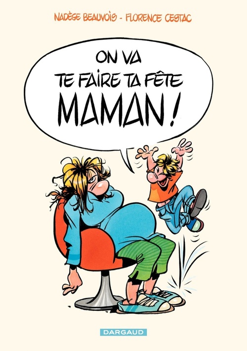 Couverture ebook de On va te faire ta fête, maman!, de Nadège Beauvois Temple