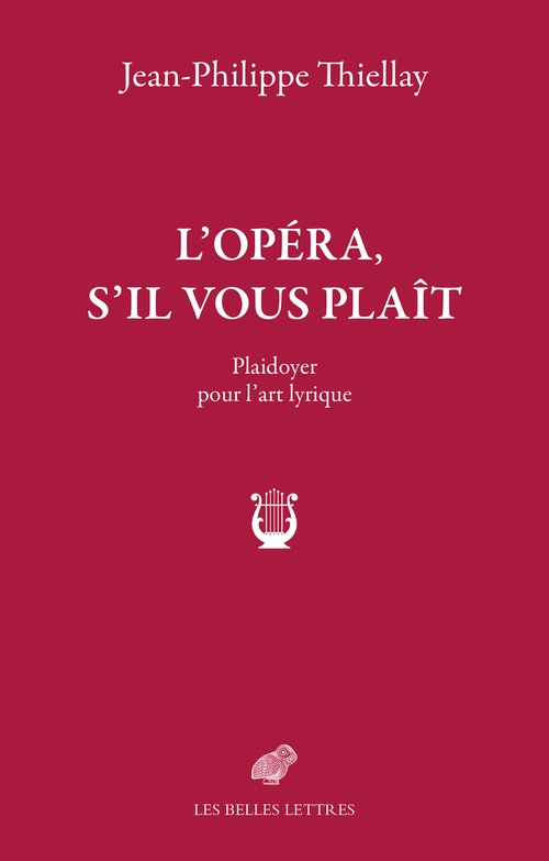ebook cover of L'Opéra, s'il vous plaît, by Jean-Philippe Thiellay