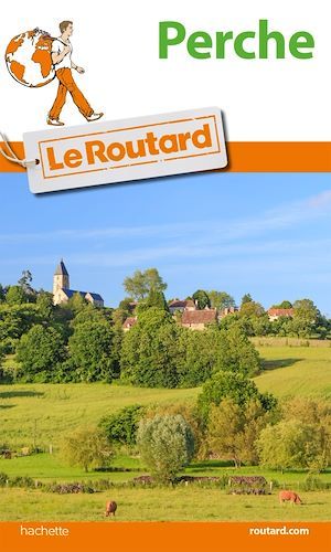 Couverture ebook de Guide du Routard Perche, de Collectif