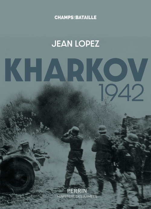 Couverture ebook de Kharkov 1942, de Jean Lopez