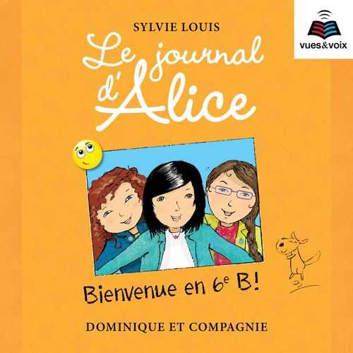 Couverture audiobook de Le journal d'Alice tome 6, de Sylvie Louis