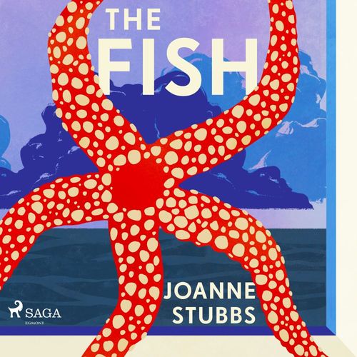 Couverture audiobook de The Fish, de Joanne Stubbs