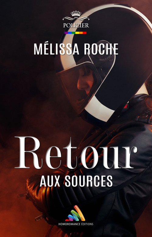 Couverture ebook de Retour aux sources (Livre lesbien, roman lesbien) - romance sportive - moto, de Melissa Roche